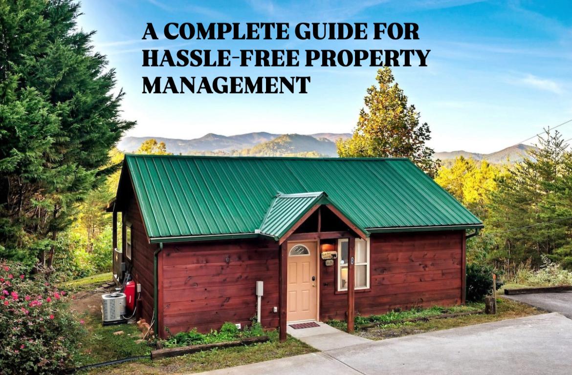 Professional Property Services: A Complete Guide for Hassle-Free Property Management